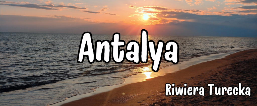 Antalya Riwiera turecka