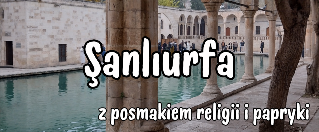 Sanliurfa 